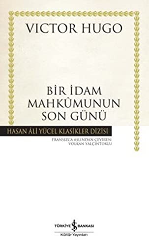 Bir İdam Mahkumunun Son Günü (Ciltli) kitap kapağı
