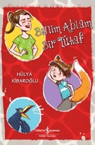 Benim Ablam Bir Tuhaf kitap kapağı