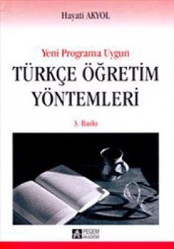 Programa Uygun Türkçe Öğretim Yöntemleri kitap kapağı