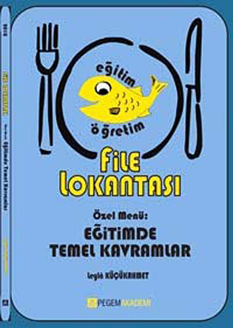 File Lokantası Özel Menü : Eğitimde Temel Kavramlar kitap kapağı
