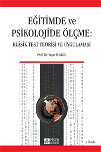 Eğitimde ve Psikolojide Ölçme & Klasik Test Teorisi ve Uygulaması kitap kapağı