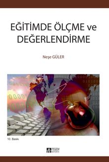 Eğitimde Ölçme ve Değerlendirme / Neşe Güler kitap kapağı