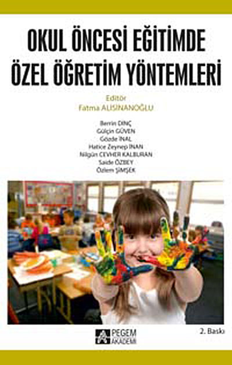 Okul Öncesi Eğitimde Özel Öğretim Yöntemleri kitap kapağı