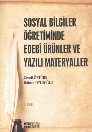 Sosyal Bilgiler Öğretiminde Edebi Ürünler ve Yazılı Materyaller kitap kapağı