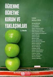 Öğrenme Öğretme Kuram ve Yaklaşımlar (Edt. Behçet Oral) kitap kapağı