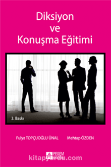 Diksiyon ve Konuşma Eğitimi kitap kapağı