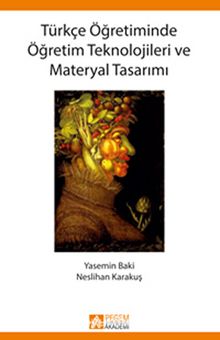 Türkçe Öğretiminde Öğretim Teknolojileri ve Materyal Tasarımı kitap kapağı