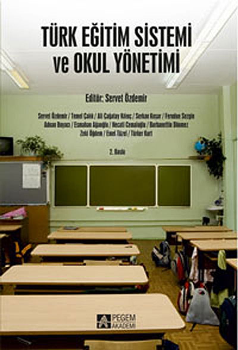 Türk Eğitim Sistemi ve Okul Yönetimi / Editör:Servet Özdemir kitap kapağı