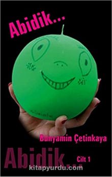 Abidik Cilt 1 kitap kapağı
