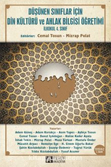 İlkokul 4. Sınıf Düşünen Sınıflar İçin Din Kültürü ve Ahlak Bilgisi Öğretimi kitap kapağı