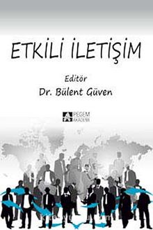 Etkili İletişim (Edit. Bülent Güven) kitap kapağı