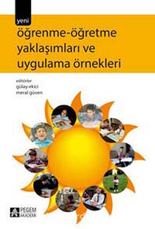 Öğrenme-Öğretme Yaklaşımları ve Uygulama Örnekleri kitap kapağı