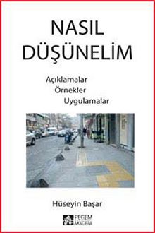 Nasıl Düşünelim & Açıklamalar Örnekler Uygulamalar kitap kapağı