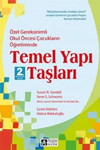 Özel Gereksinimli Okul Öncesi Çocukların Öğretiminde Temel Yapı Taşları kitap kapağı