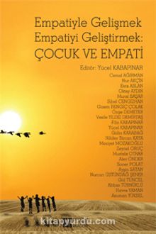Empatiyle Gelişmek Empatiyi Geliştirmek: Çocuk ve Empati kitap kapağı
