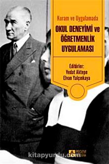 Kuram ve Uygulamada Okul Deneyimi ve Öğretmenlik Uygulaması kitap kapağı