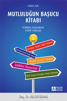 Herkes İçin Mutluluğun Başucu Kitabı & Teoriden Uygulamaya Pozitif Psikoloji kitap kapağı