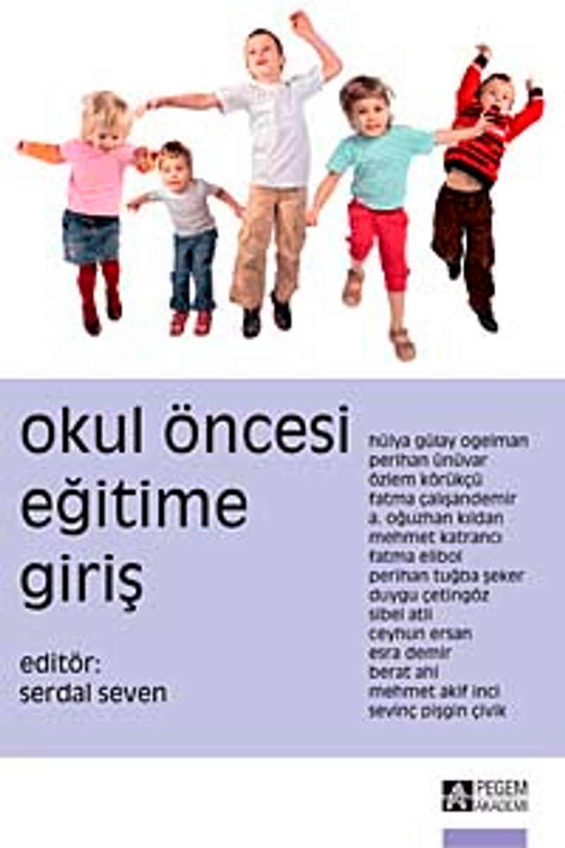 Okul Öncesi Eğitime Giriş (Edt. Serdal Seven) kitap kapağı