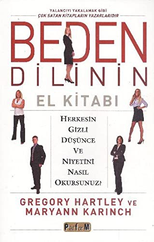 Beden Dilinin El Kitabı & Herkesin Gizli Düşünce ve Niyetini Nasıl Okursunuz? kitap kapağı