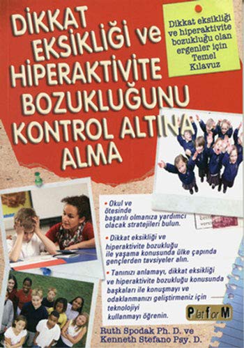 Dikkat Eksikliği ve Hiperaktivite Bozukluğunu Kontrol Altına Alma kitap kapağı