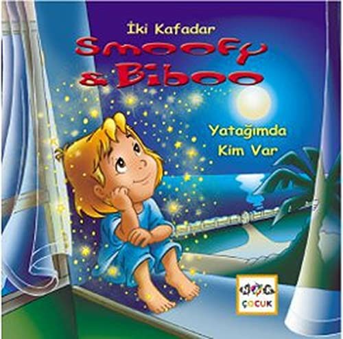 Yatağımda Kim Var / İki Kafadar Smoofy ve Biboo -1 kitap kapağı