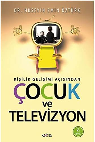 Kişilik Gelişimi Açısından Çocuk ve Televizyon kitap kapağı