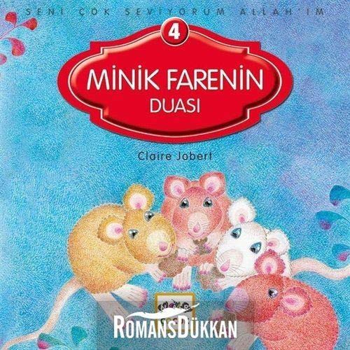 Minik Farenin Duası / Seni Çok Seviyorum Allah'ım -4 kitap kapağı