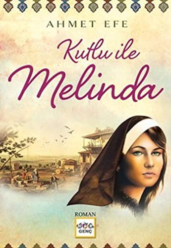 Kutlu ile Melinda kitap kapağı