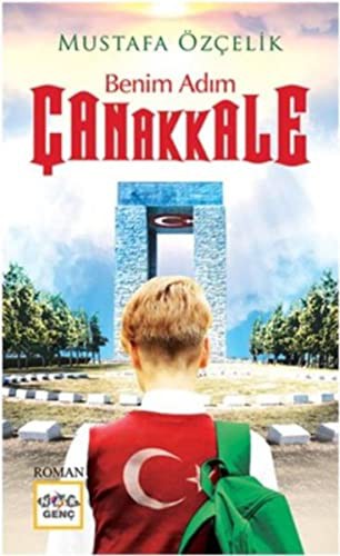Benim Adım Çanakkale kitap kapağı