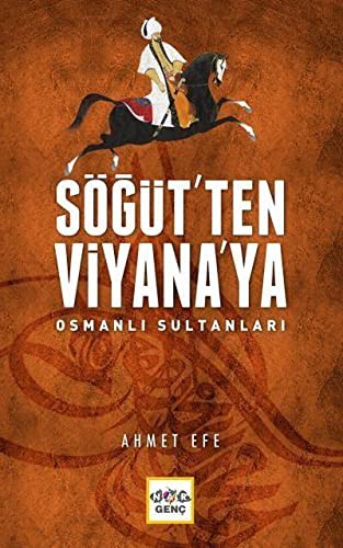 Söğüt'ten Viyana'ya Osmanlı Sultanları kitap kapağı