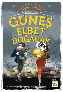 Güneş Elbet Doğacak kitap kapağı