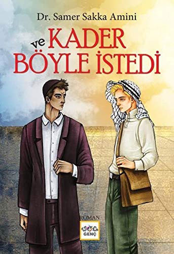 Ve Kader Böyle İstedi kitap kapağı
