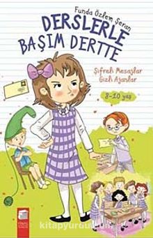 Şifreli Mesajlar Gizli Ajanlar / Derslerle Başım Dertte -1 kitap kapağı
