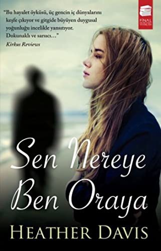 Sen Nereye Ben Oraya kitap kapağı