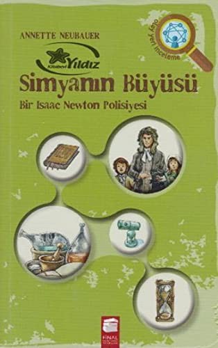Simyanın Büyüsü & Bir Isaac Newton Polisiyesi kitap kapağı