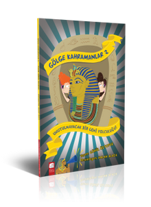 Gölge Kahramanlar 2 Unutulmayacak Bir Gemi Yolculuğu kitap kapağı