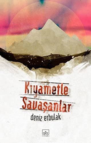 Kıyametle Savaşanlar kitap kapağı