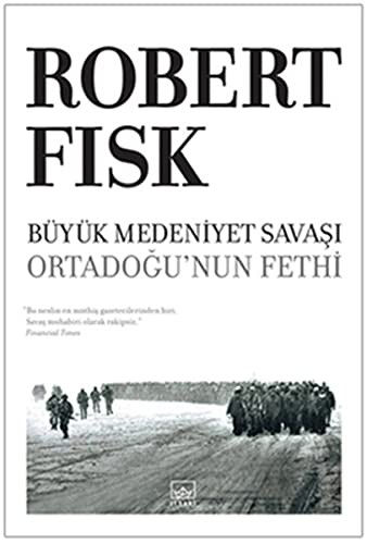 Büyük Medeniyet Savaşı Ortadoğu'nun Fethi kitap kapağı