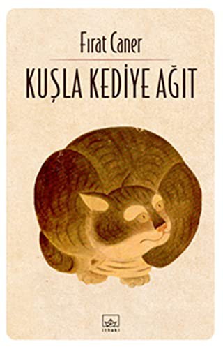 Kuşla Kediye Ağıt kitap kapağı