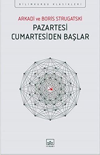 Pazartesi Cumartesiden Başlar kitap kapağı