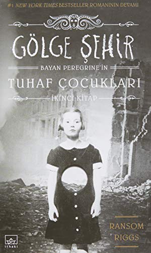 Bayan Peregrine'nin Tuhaf Çocukları - Gölge Şehir (Ciltli) kitap kapağı