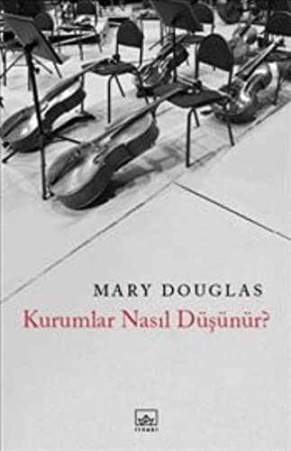 Kurumlar Nasıl Düşünür? kitap kapağı