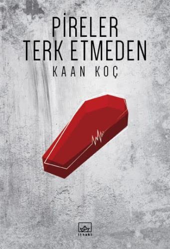 Pireler Terk Etmeden kitap kapağı