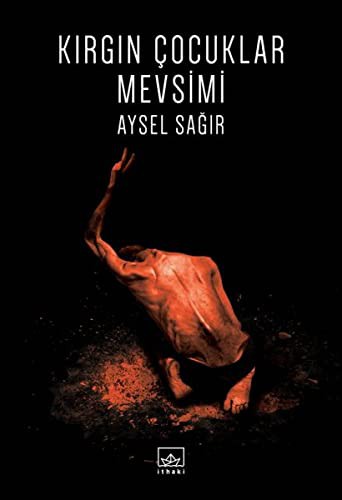 Kırgın Çocuklar Mevsimi kitap kapağı
