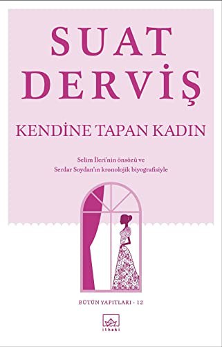 Kendine Tapan Kadın kitap kapağı