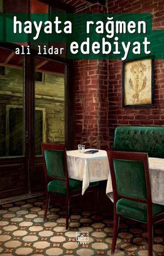 Hayata Rağmen Edebiyat kitap kapağı