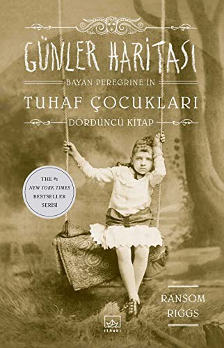 Günler Haritası / Bayan Peregrine'in Tuhaf Çocukları 4 kitap kapağı