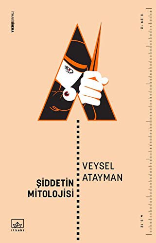 Şiddetin Mitolojisi kitap kapağı