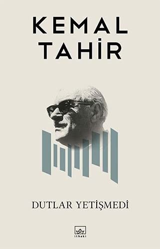Dutlar Yetişmedi kitap kapağı