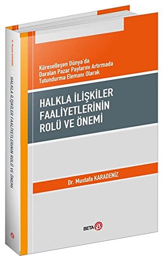 Halkla İlişkiler Faaliyetlerinin Rolü ve Önemi kitap kapağı